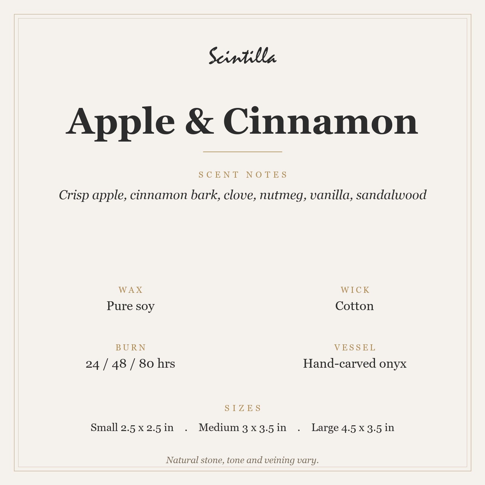 Scintilla Apple & Cinnamon candle specifications: pure soy wax, cotton wick, hand-carved onyx jar, 24 to 80 hour burn by size.